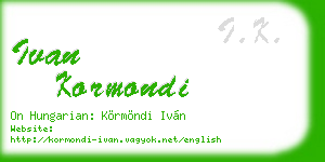 ivan kormondi business card